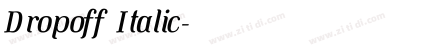 Dropoff Italic字体转换